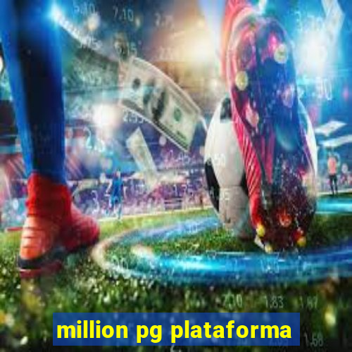 million pg plataforma